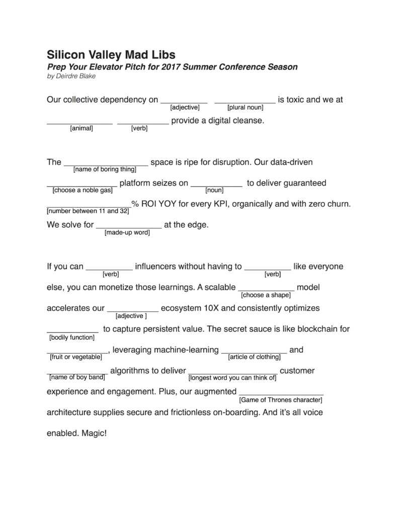 Friday Fun Silicon Valley Mad Libs Deirdre Blake Medium